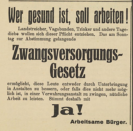 Voting advert with the slogan "Those who are healthy should work! - Yes to the Compulsory Care Act", drawn by Arbeitsame Bürger.